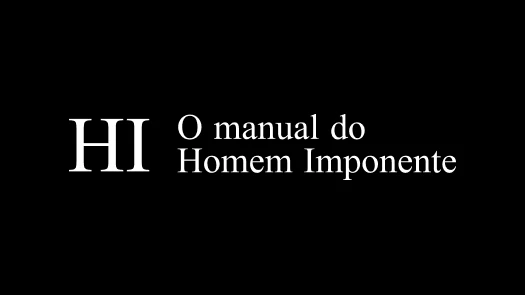 O manual do Homem Imponente